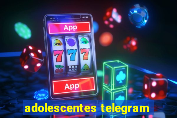 adolescentes telegram